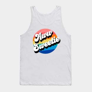 Aww Sweetie Tank Top